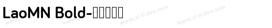 LaoMN Bold字体转换